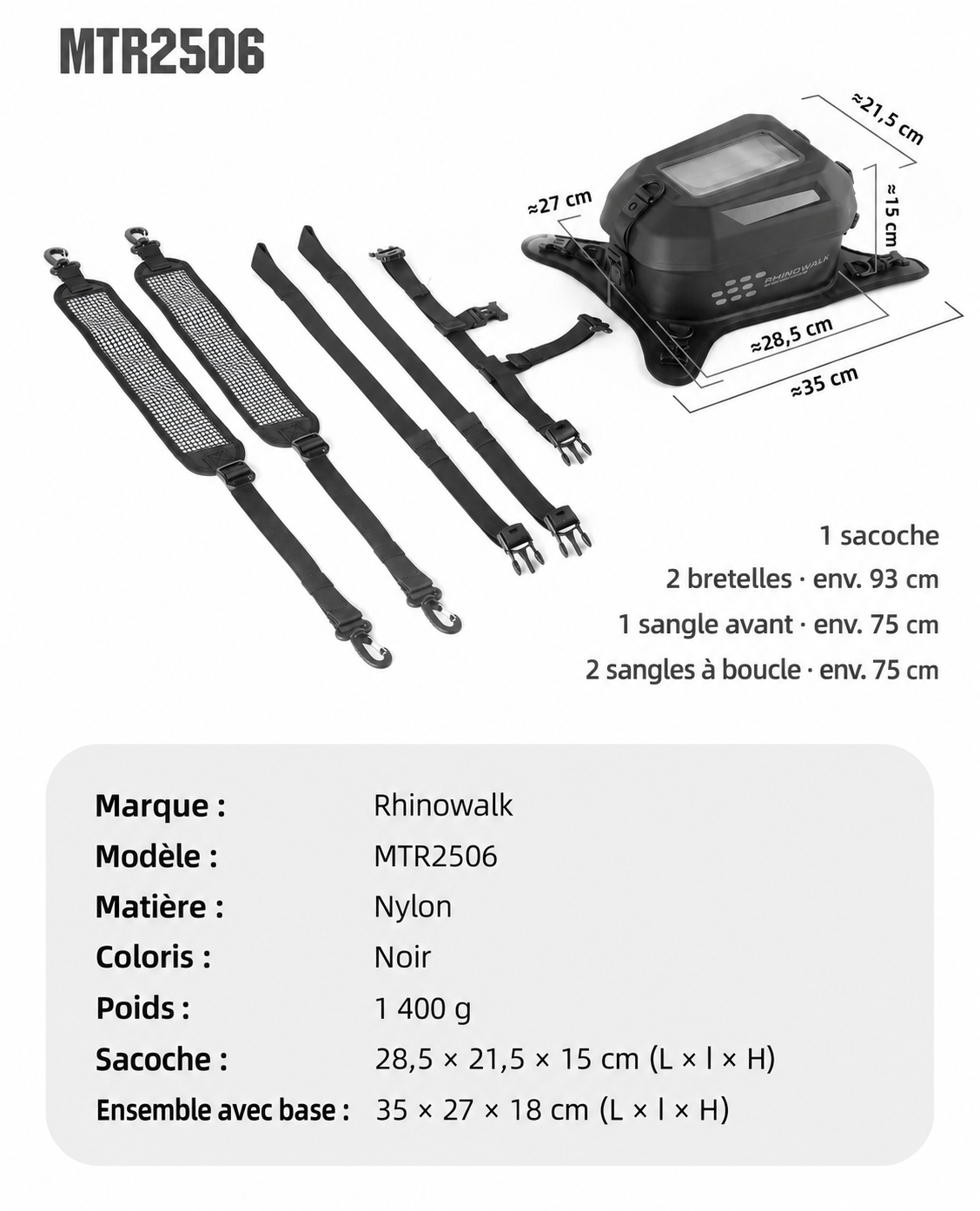 Dimensions et sangles fournies avec la Rhinowalk MTR2506
